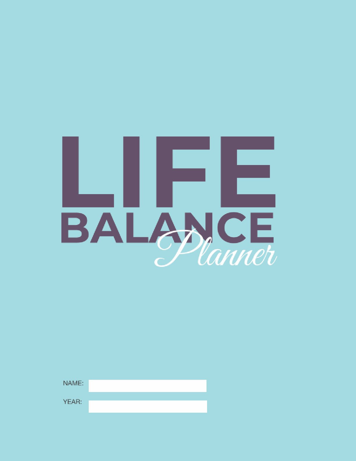 Free Life Balance Planner Template