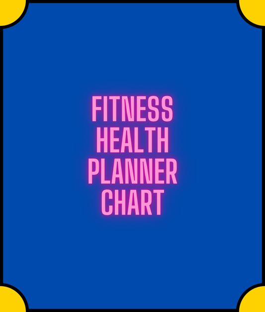 Free Fitness Health Planner Chart